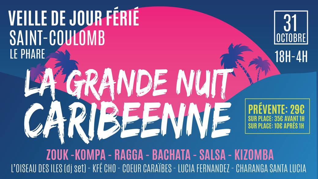 Featured image for “31 Octobre<br>La Grande Nuit Caribéenne”