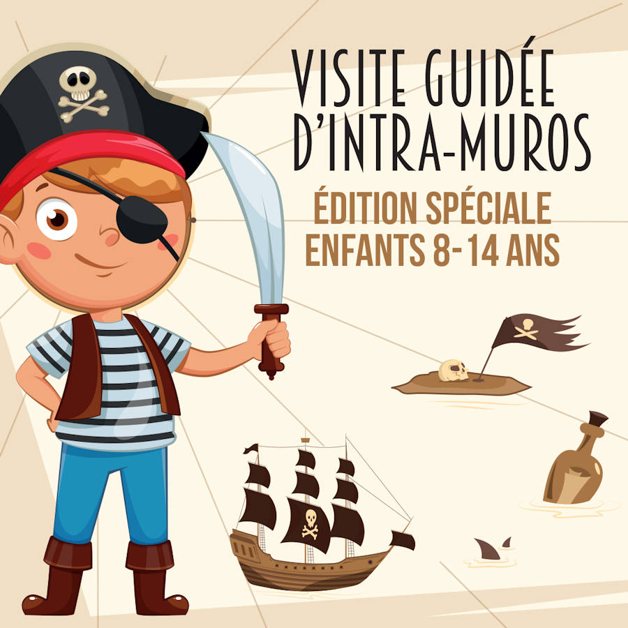 Featured image for “Samedi 6 Mai<br>Visite guidée d’Intra-Muros<br>Edition spéciale enfants”
