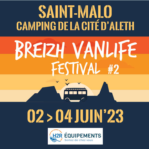 Featured image for “Breizh Vanlife Festival<br> Saint-Malo<br>2-4 Juin”